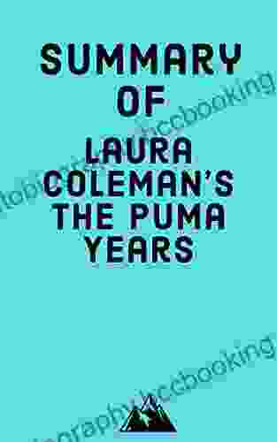 Summary Of Laura Coleman S The Puma Years
