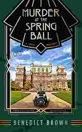 Murder At The Spring Ball: A 1920s Mystery (Lord Edgington Investigates 1)