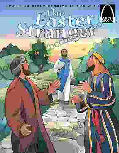 The Easter Stranger (Arch Books)