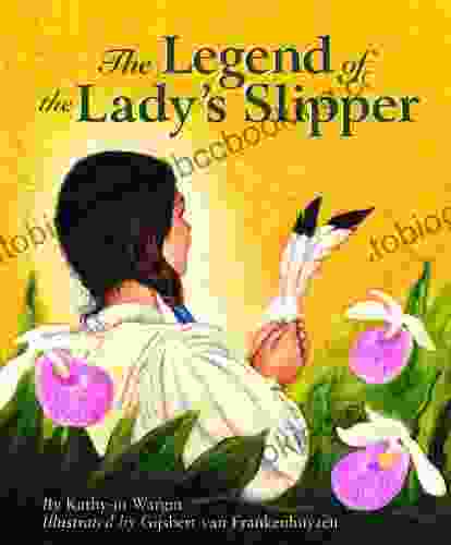 The Legend Of The Lady S Slipper (Myths Legends Fairy And Folktales)