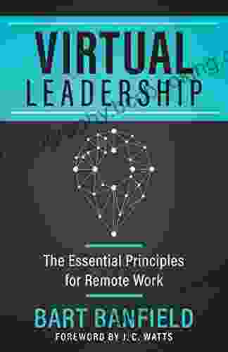 Virtual Leadership Bart Banfield