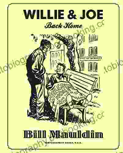 Willie Joe: Back Home Bill Mauldin